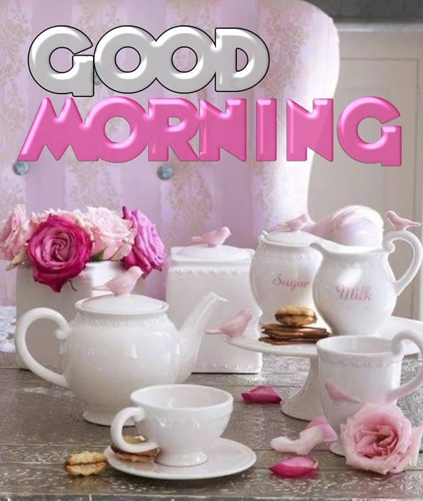 good morning beautiful images cup of tea