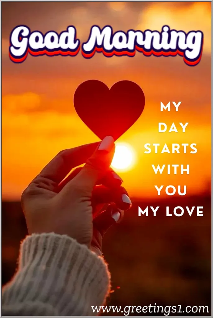 good morning images for your love with lovely message, sunrise and red heart showing