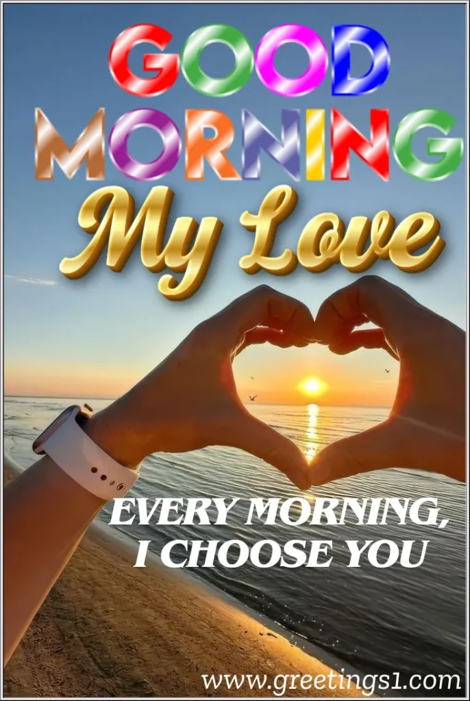 good morning romantic images for wife with sunrise making heart using hand with quotes