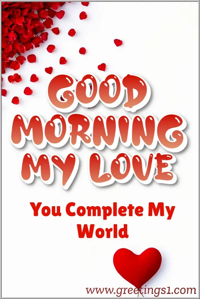 A beautiful good morning my love romantic images for wife