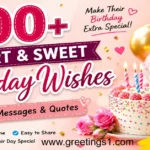 Short & sweet birthday wishes with simple happy birthday messages and quotes